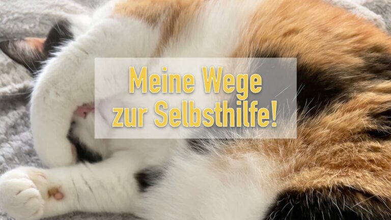 Read more about the article Meine Top 5: Wege zur Selbsthilfe